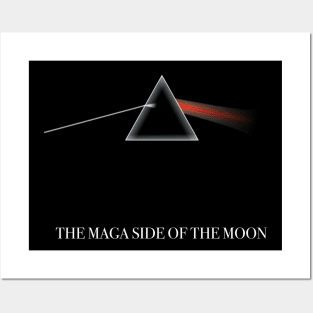 The Maga Side of the Moon Posters and Art